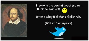quote-better-a-witty-fool-than-a-foolish-wit-william-shakespeare-167981